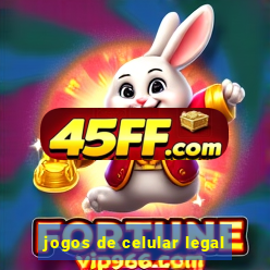 jogos de celular legal